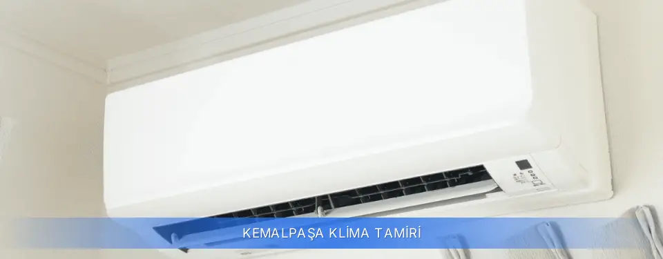 Kemalpaşa İlçemi Klima Tamiri
